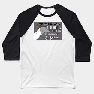 Cowboy Advice_ Rootin Tootin Baseball T-Shirt